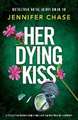 Her Dying Kiss