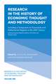 Research in the History of Economic Thought and – Including a Symposium on Economists and Authoritarian Regimes in the 20th Century