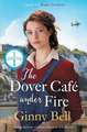 The Dover Cafe Under Fire