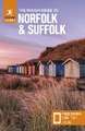 The Rough Guide to Norfolk & Suffolk: Travel Guide with eBook