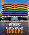 The Rough Guide to Top LGBTQ+ Friendly Places in Europe