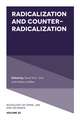 Radicalization and Counter–Radicalization