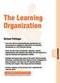 The Learning Organization – Organizations 07.09