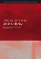 The EU, the WTO and China: Legal Pluralism and International Trade Regulation