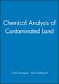 Chemical Analysis of Contaminated Land