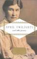 Cather, W: April Twilights and Other Poems