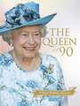 The Queen at 90