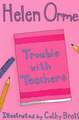 Trouble with Teachers