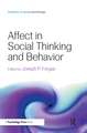 Affect in Social Thinking and Behavior