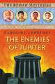 The Roman Mysteries: The Enemies of Jupiter