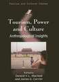 Tourism, Power and Culture