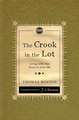 The Crook in the Lot: Living with That Thorn in Your Side