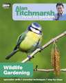 Wildlife Gardening: Volume 28