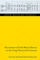 Documents of Irish Music History in the Long Nineteenth Century