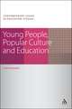 Young People, Popular Culture and Education