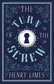 The Turn of the Screw: Annotated Edition (Alma Classics Evergreens)