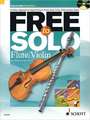 Free to Solo Flute or Violin: An Easy Approach to Improvising in Funk, Soul, Latin Folk and Jazz Styles