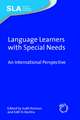 Language Learners with Special Needs