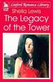 The Legacy of the Tower