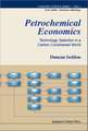 Petrochemical Economics