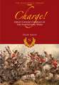 Charge!: Great Cavalry Charges of the Napoleonic Wars