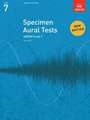 Specimen Aural Tests, Grade 7: new edition from 2011