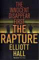 Rapture: The Innocent Disappear First