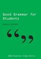 Good Grammar for Students