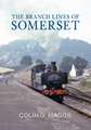 The Branch Lines of Somerset