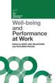 Well-being and Performance at Work: The role of context