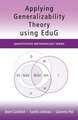 Applying Generalizability Theory using EduG