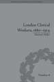 London Clerical Workers, 1880-1914: Development of the Labour Market