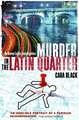 Black, C: Murder in the Latin Quarter