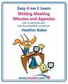 Writing Meeting Minutes and Agendas. Taking Notes of Meetings. Sample Minutes and Agendas, Ideas for Formats and Templates. Minute Taking Training Wit: How to Prepare, Write and Organise Agendas and Minutes of Meetings. Your Role as the Minute Taker an