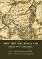 Constitutionalism in Asia: Cases and Materials