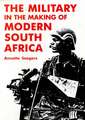 The Military in the Making of Modern South Africa: The Life and Campaigns of Suffren, Scourge of the Royal Navy