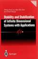 Stability and Stabilization of Infinite Dimensional Systems with Applications