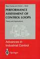 Performance Assessment of Control Loops: Theory and Applications