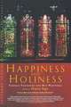 Happiness and Holiness