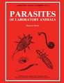 Parasites of Laboratory Animals