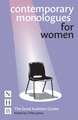 Contemporary Monologues for Women: The Good Audition Guides