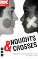 Noughts & Crosses: The Tragedie of Romeo and Ivliet