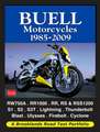 Buell Motorcycles. 1985-2009: Road Test Portfolio