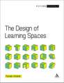 The Design of Learning Spaces