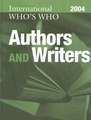 International Who's Who of Authors and Writers 2004