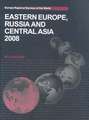 Eastern Europe, Russia and Central Asia 2008