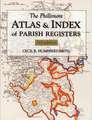 The Phillimore Atlas & Index of Parish Registers: Remember When