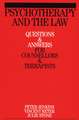 Psychotherapy and the Law – Questions and Answers for Counsellors and Therapists