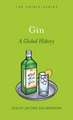 Gin: A Global History