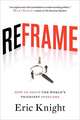 Reframe
